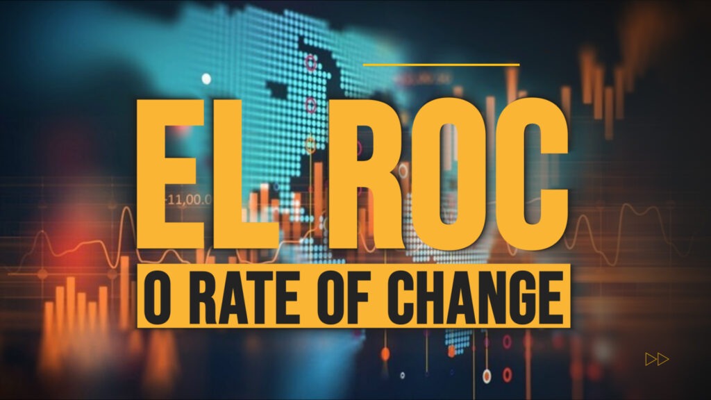 El ROC o Rate Of Change