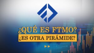 FTMO ¡Guía Completa!
