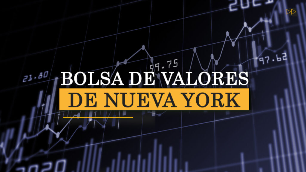 LA BOLSA DE VALORES DE NUEVA YORK