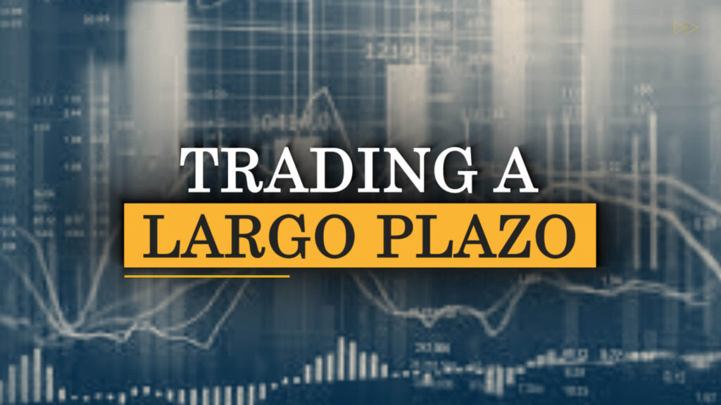 TRADING A LARGO PLAZO
