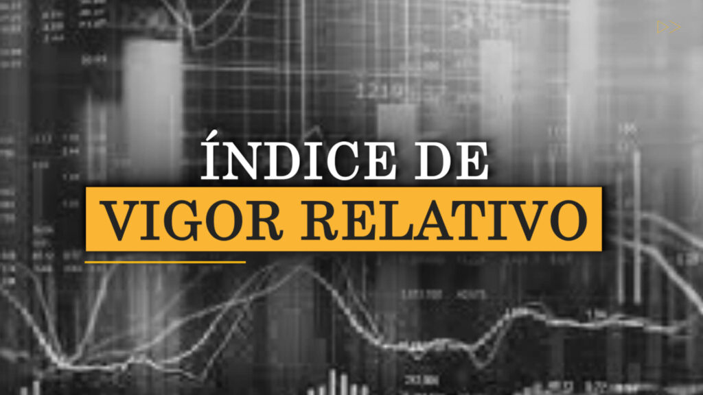 ÍNDICE DE VIGOR RELATIVO. CÓMO USAR EL INDICADOR RVI